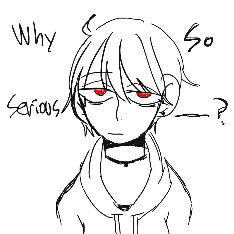 왜 그렇게 .. : 왜 그렇게 심각해? 그냥
어째서 바닥을 긋는거지? 그냥
왜 밖으로 나가지 않는거지? 다 싫어서


Why so serious? 스케치판 ,sketchpan